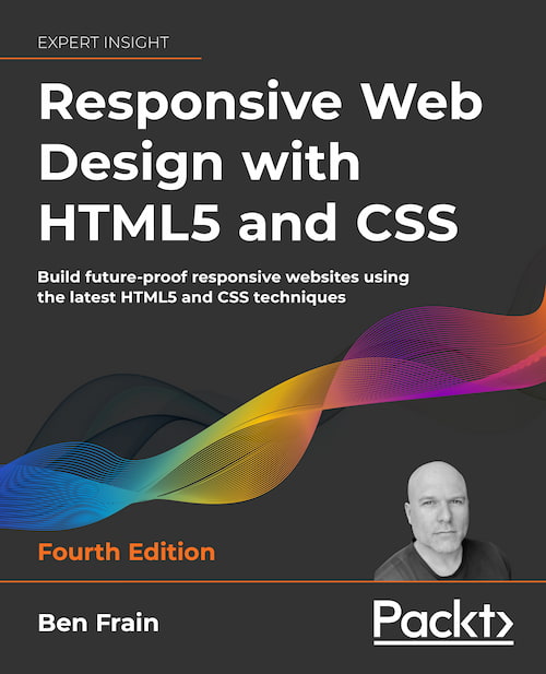 Book cover of Responsive Web Design with HTML5 and CSS by Ben Frain